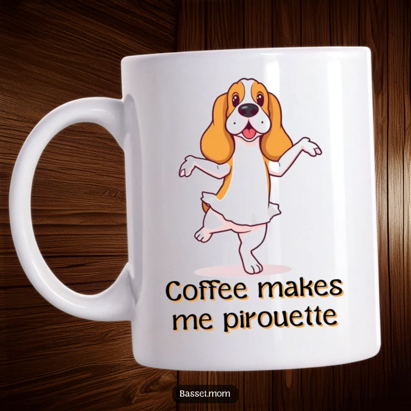 Funny Basset Hound mug showing a dog in a ballet pose with a slight wobble, capturing humorous elegance and effort.