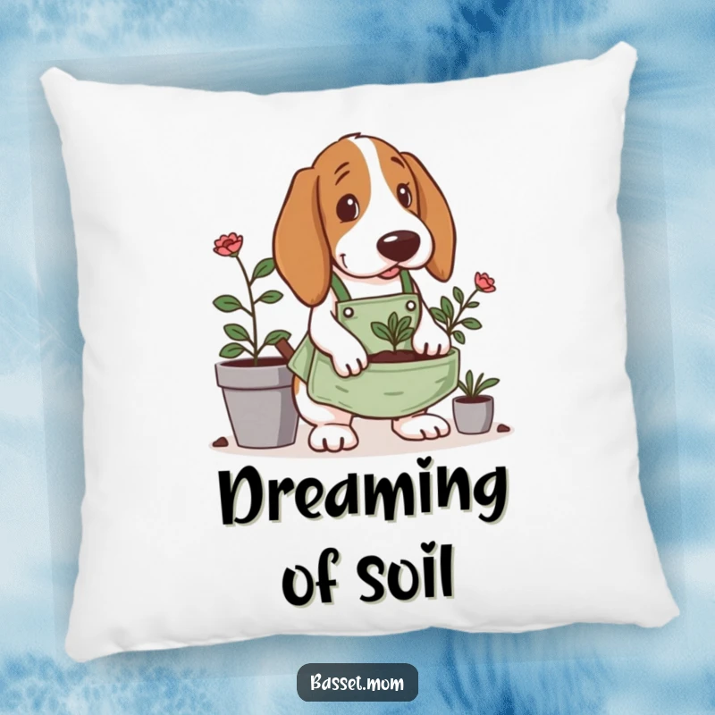 Funny Basset Hound pillow, wearing a tiny gardening apron, digging in a planter, a soft accent of horticultural humor.