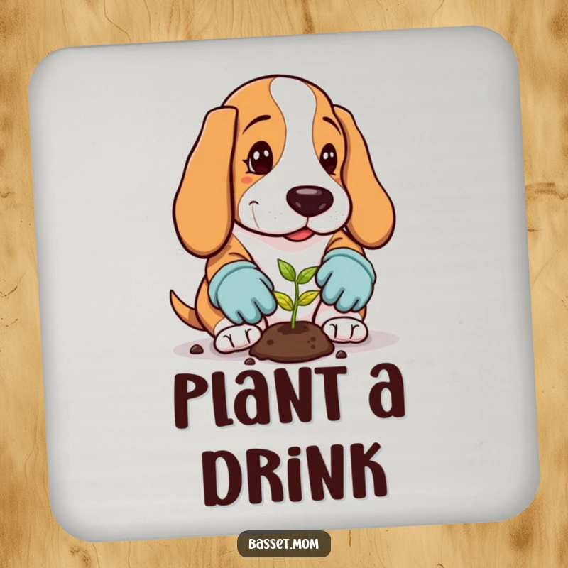 Funny Basset Hound Coasters: A dog plants a seed, protecting surfaces with garden humor.