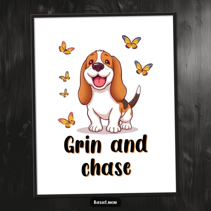 Funny Basset Hound poster art of a dog with a silly grin, enthusiastically pursuing colorful butterflies, embodying playful freedom and happiness.