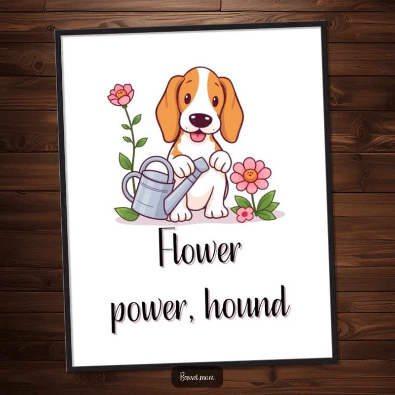 Funny Basset Hound poster, a dog with a miniature watering can, watering an oversized flower, showcasing a peaceful gardening scene.