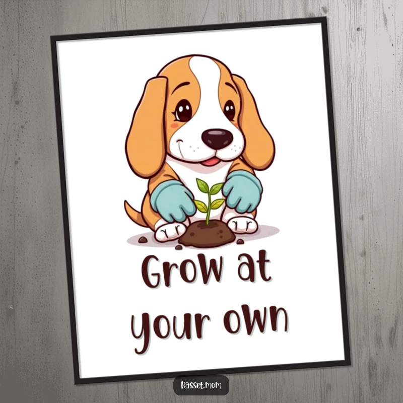 Funny Basset Hound Poster: A dog in gardening gloves plants a seed, whimsical garden art.