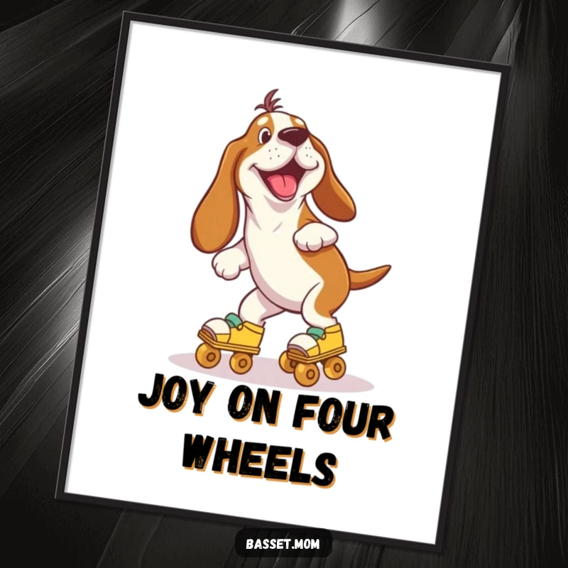 Funny Basset Hound energetically wobbling on roller skates, radiating pure, unadulterated joy in this vibrant and humorous art print.