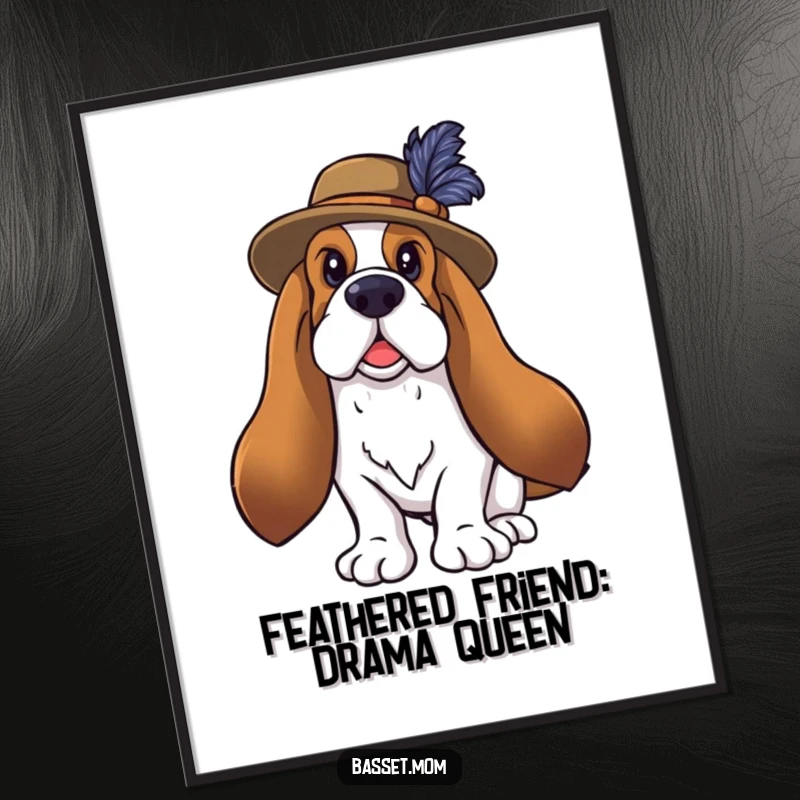 Funny Free Printable Wall Art: Basset Hound Wearing Feathered Hat in a Dramatic Pose, Ready for Applause