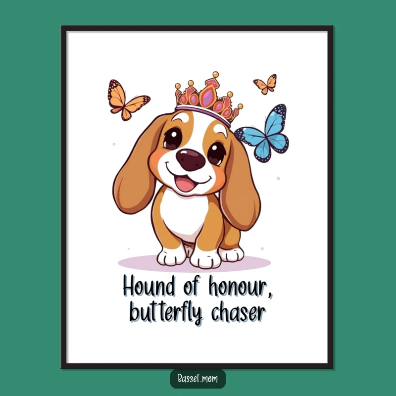 Free Printable Wall Art: Funny Basset Hound Tiara Chasing Butterfly - Downloadable Decor