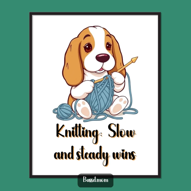 Funny Free Printable Wall Art: Basset Hound Knitting Chaos Downloadable Decor