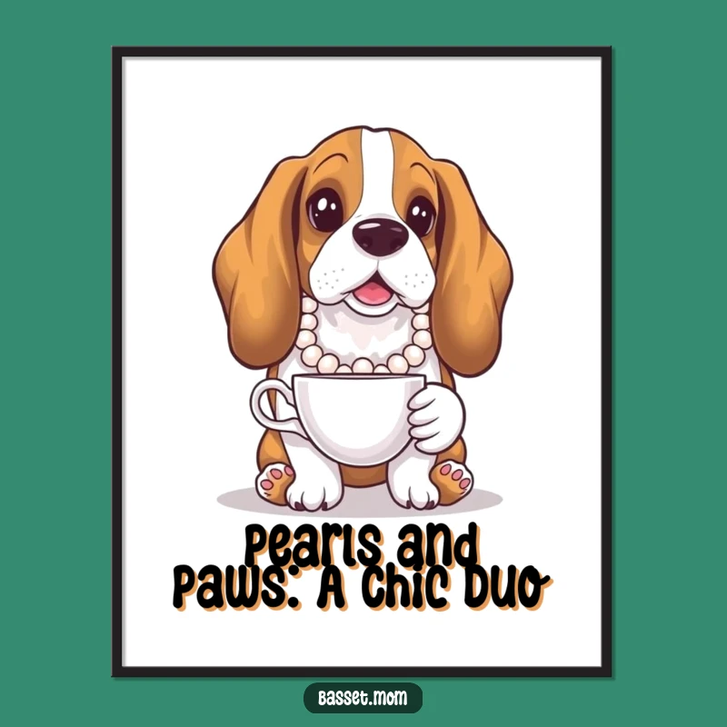 Free Printable Wall Art: Posh Basset Hound in Pearls Teacup LOL Humorous Downloadable Decor