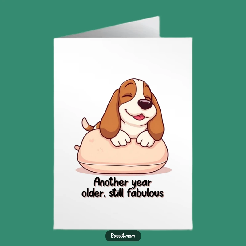 Free Printable Funny Basset Hound Birthday Card: Relaxing Pup Downloadable Gift for Dog Lovers