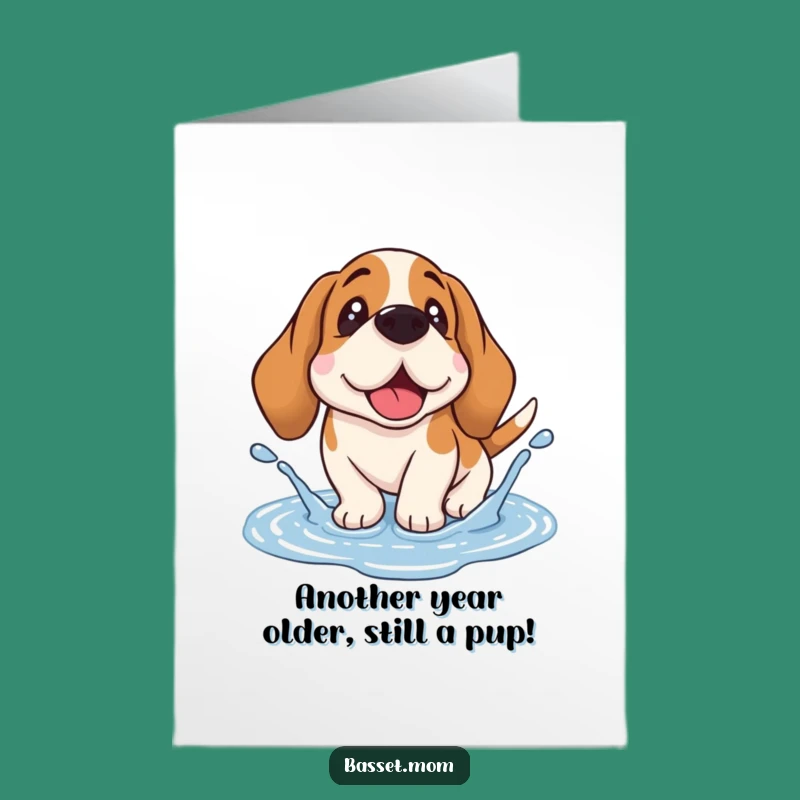 Free Printable Birthday Card: Funny Basset Hound Puddle Splash - Downloadable Joy!