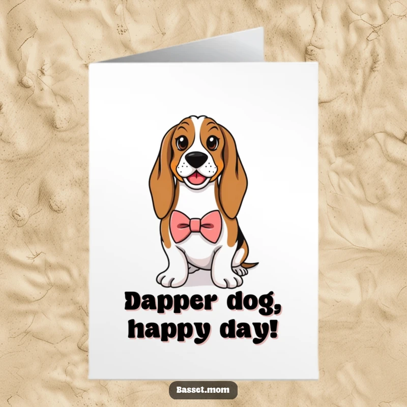 Funny Free Printable Birthday Card - A Basset Hound in a tiny bowtie striking a proud, gentlemanly pose.