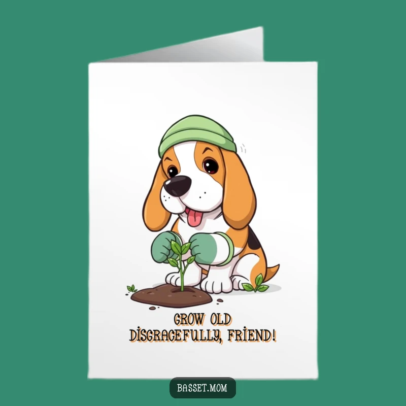Free Printable Basset Hound Gardener Birthday Card: Planting Fun, Funny Downloadable Gift
