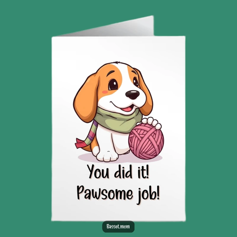 Hilarious Free Printable Congrats Card: Basset Hound Yarn Ball Fun - Instant Digital Download