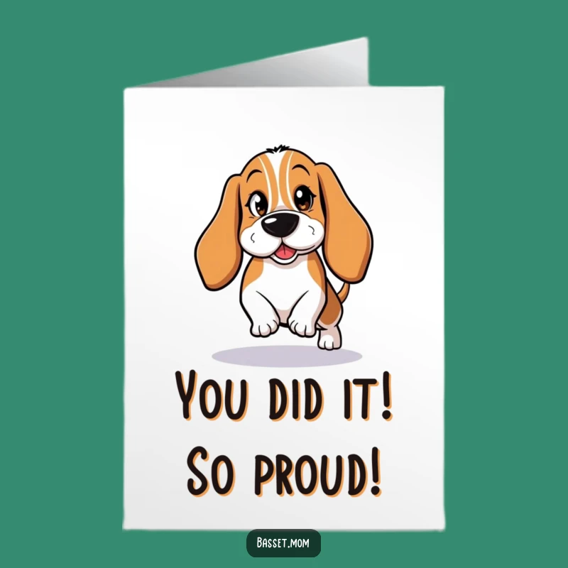 Free Printable Congrats Card: Winking Basset Hound's Funny Message Downloadable Greeting