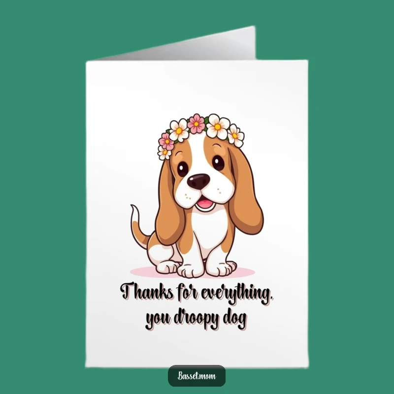 Free Printable Basset Hound Thank You Card: Droopy Ears Flower Crown, Wagging Tail Gratitude