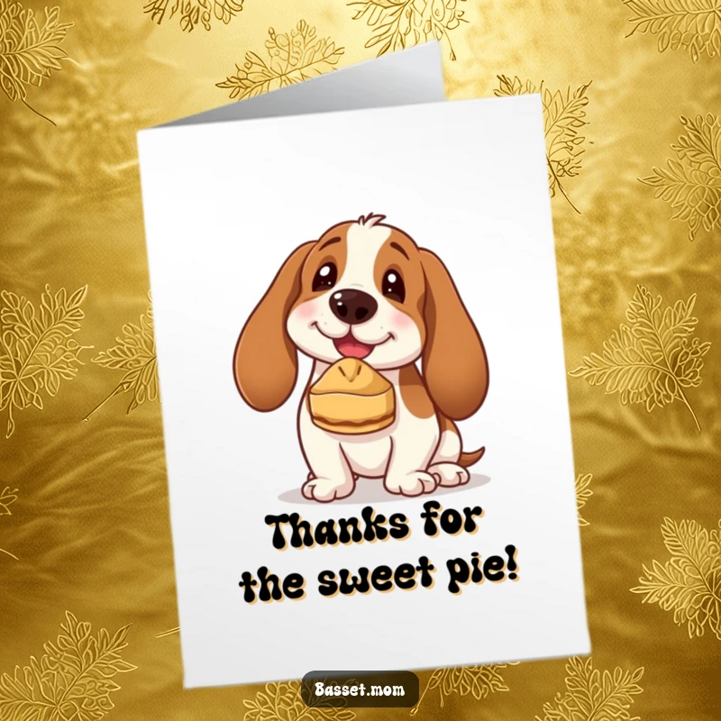 Funny Free Printable Thank You Card: A Basset Hound expertly balances a tiny pie on its nose expressing thanks.