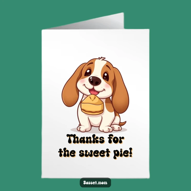 Free Printable Basset Hound Thank You Card: Humorous Dog Balancing Pie Downloadable