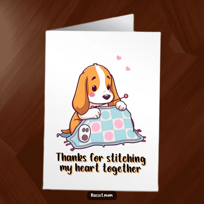Funny Free Printable Thank You Card: A Basset Hound happily stitches a quilt, sending your warm gratitude.