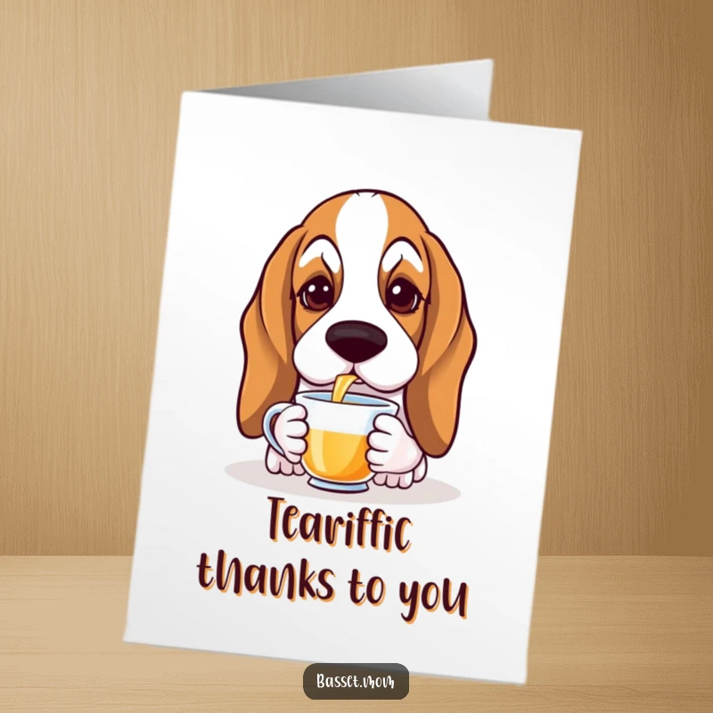 Funny Free Printable Thank You Card: A Basset Hound with soulful eyes gracefully sipping tea in a moment of calm.