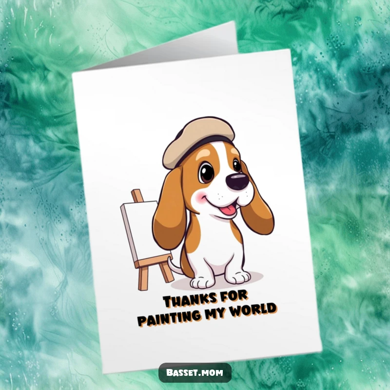 Funny Free Printable Thank You Card featuring a Basset Hound in a tilted beret painting a cheerful picture, a truly artistic thank you.