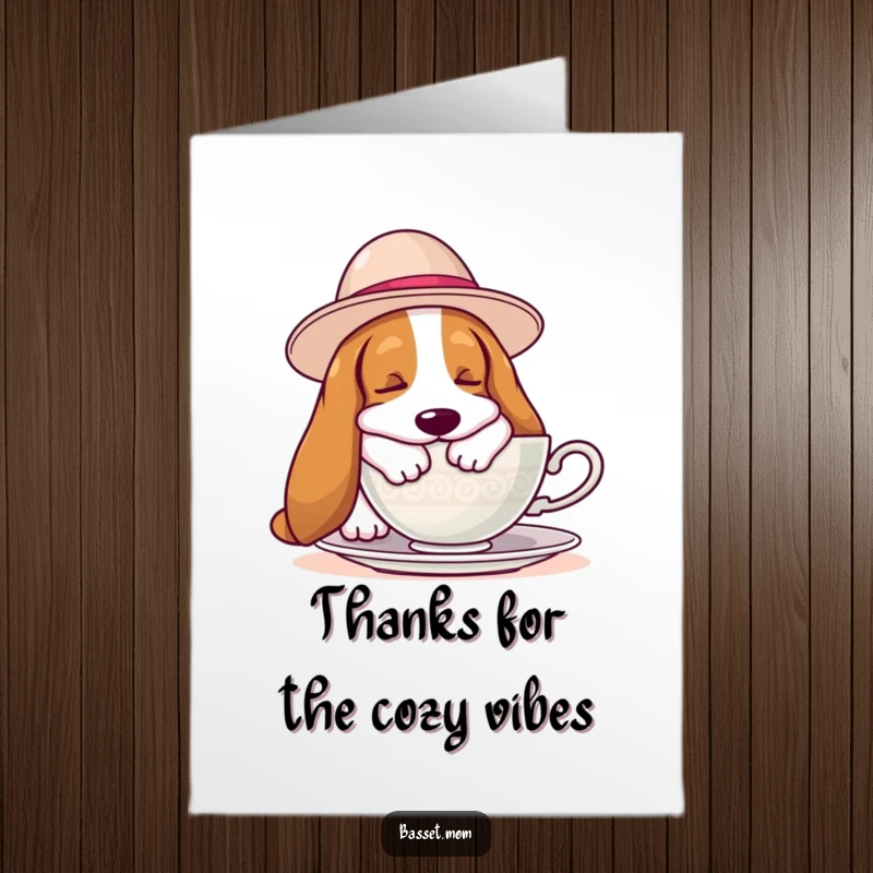 Funny Free Printable Thank You Card: Basset Hound in a hat snoozing near a teacup, expressing thanks.