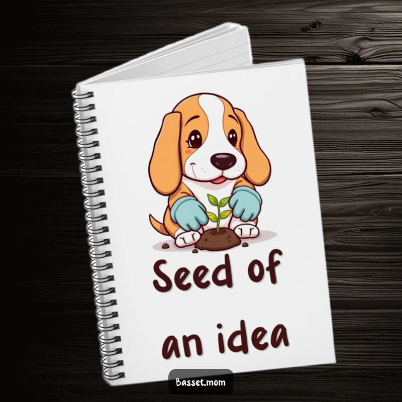 Funny Basset Hound Notebook: A dog plants a seed, perfect for garden notes and ideas.