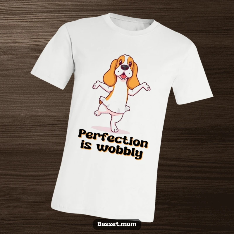 Funny Basset Hound t-shirt featuring a dog in a ballet pose with a slight wobble, showcasing humorous dedication to dance.