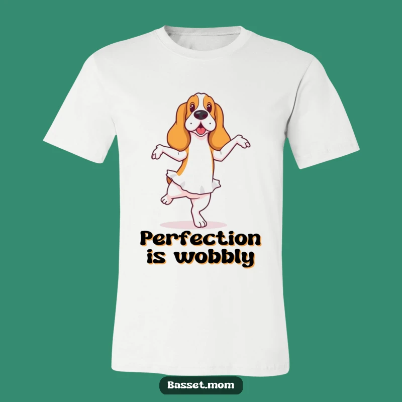 Funny Basset Hound Ballet T-Shirt: Wobbly Dancer Tee for Humor Lovers